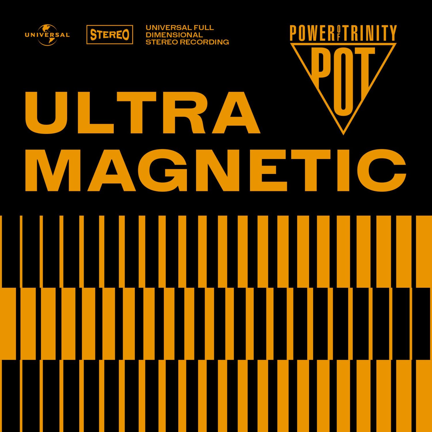 Power of Trinity – „Ultramagnetic”