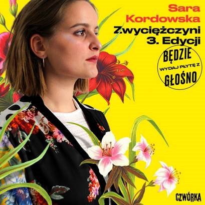 Sara Kordowska zwyciężczynią „Wydaj płytę z Będzie Głośno”