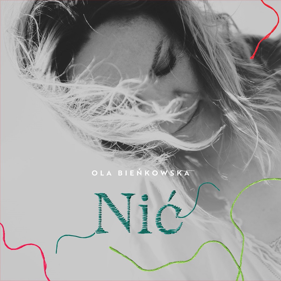 Ola Bieńkowska – „Nić” [RECENZJA]