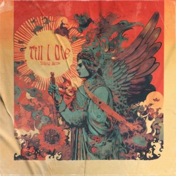 Yellow Horse – „Till I Die” [RECENZJA]
