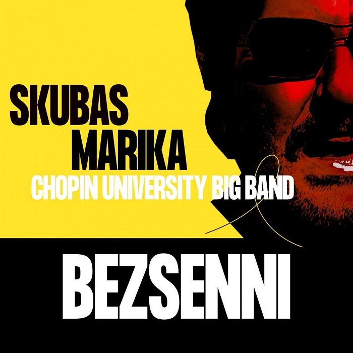 Skubas, Marika i Chopin University Big Band w nowej wersji „Bezsennych” Krzysztofa Krawczyka