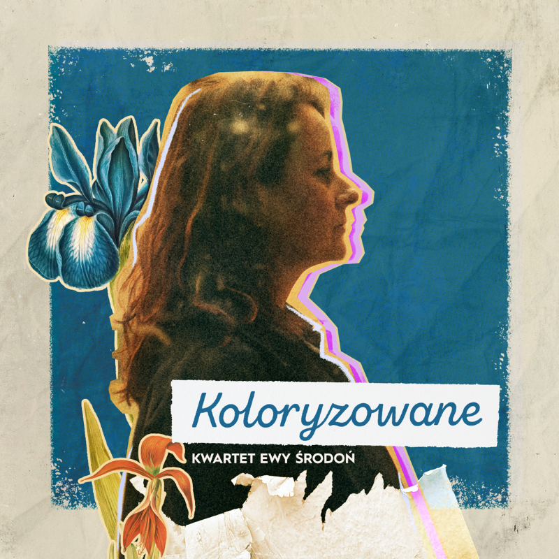 Ewa Środoń Kwartet – „Koloryzowane” [RECENZJA]