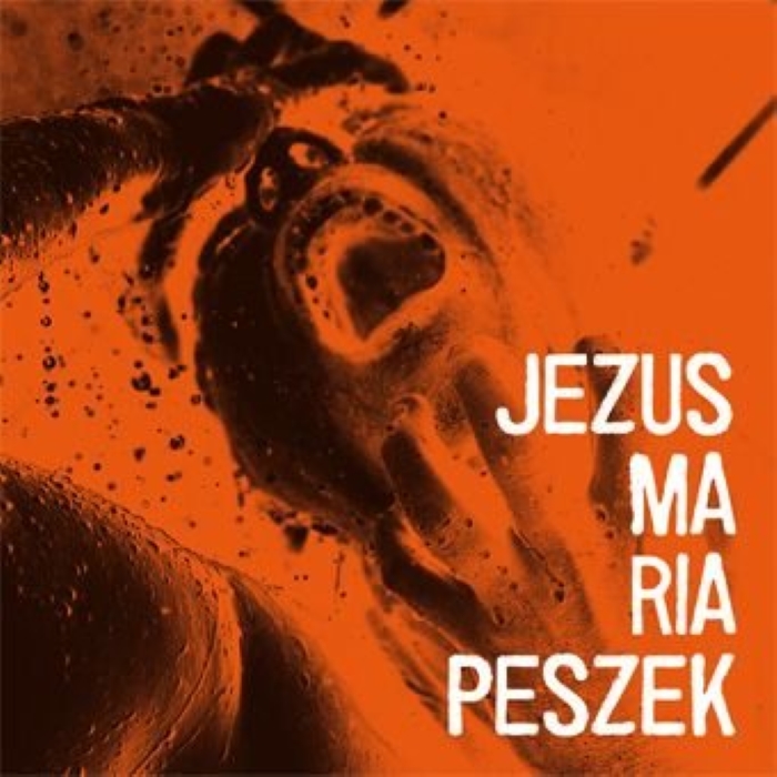 Maria Peszek – „Jezus Maria Peszek” [RECENZJA] [ODKURZAMY]