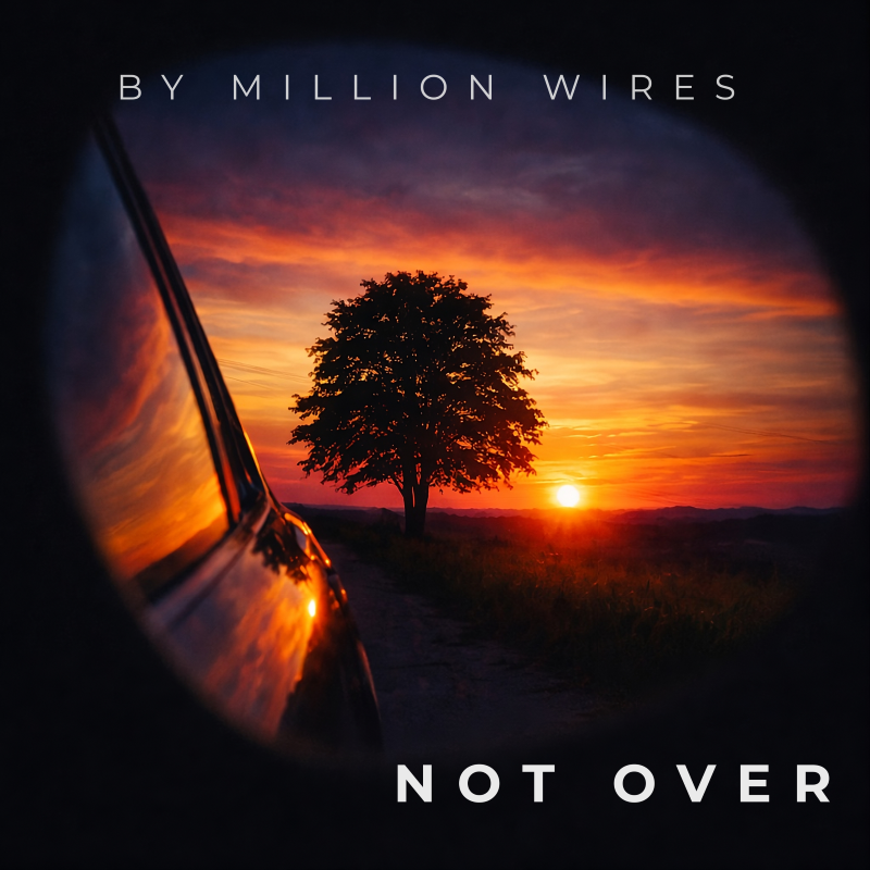 By Million Wires – „Not Over” [RECENZJA]